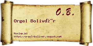Orgel Bolivár névjegykártya